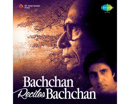 Amitabh Bachchan - Bachchan Recites Bachchan