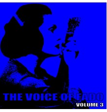 Amália Rodrigues - The Voice of Fado, Vol. 3