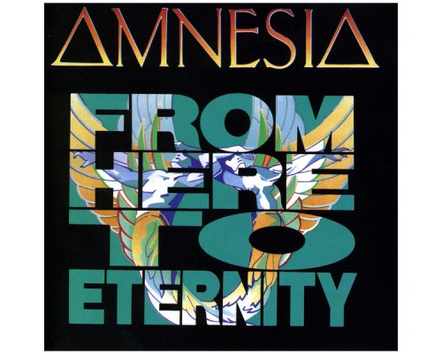 Amnesia - From Here to Eternity