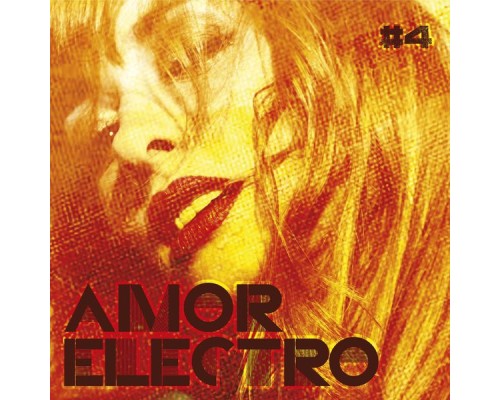 Amor Electro - #4