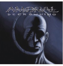 Amoral - Decrowning