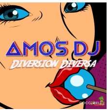 Amos DJ - Diversion Diversa