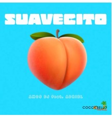 Amos DJ - Suavecito