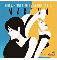 Amos Dj, Yosef Flumeri and Sebastiano Giusto - Marina