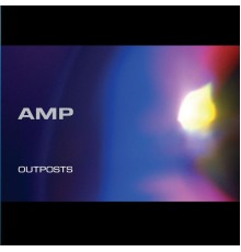 Amp - Outposts