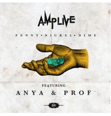 Amp Live - Penny Nickel Dime