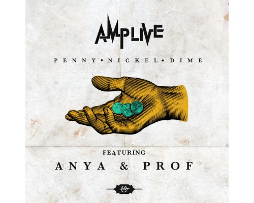 Amp Live - Penny Nickel Dime