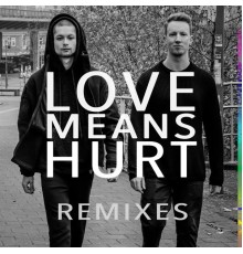 Ampris - Love Means Hurt