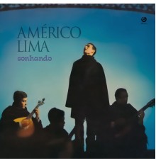 Américo Lima - Sonhando