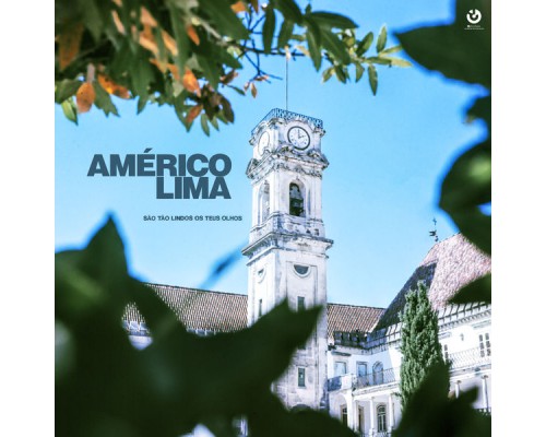 Américo Lima - São Tão Lindos os Teus Olhos