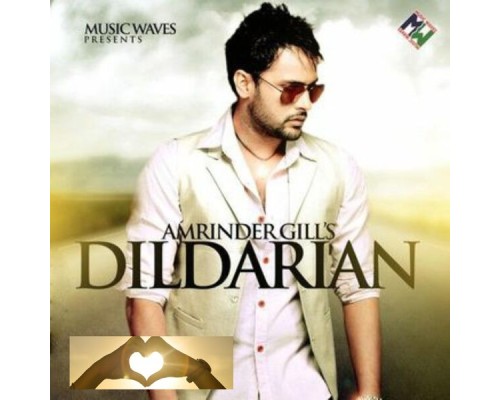 Amrinder Gill - Dildarian