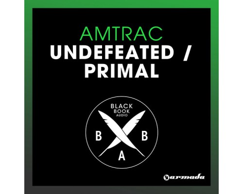 Amtrac - Undefeated / Primal