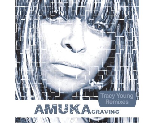 Amuka - Craving (Tracy Young Remixes)