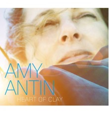 Amy Antin - Heart of Clay