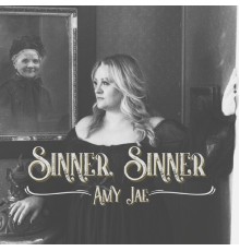 Amy Jae - Sinner, Sinner