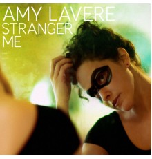 Amy LaVere - Stranger Me