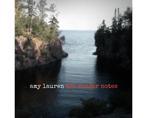 Amy Lauren - The Cinder Notes