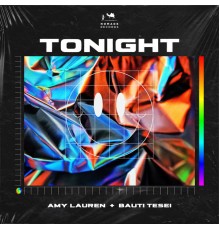 Amy Lauren, Bauti Tesei - Tonight