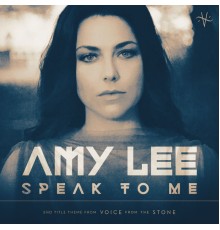 Amy Lee - Speak to Me