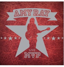 Amy Ray - MVP Live