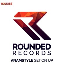 AnAmStyle - Get On Up