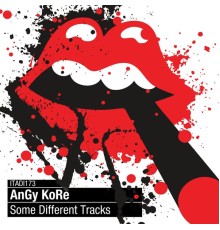 AnGy KoRe - Some Different Tracks