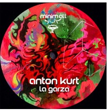 AnToN KuRT - La Garza