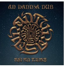 An Dannsa Dub, Tom Spirals, Euan Mclaughlin - Air an Turas