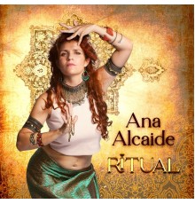 Ana Alcaide - Ritual