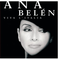 Ana Belén - Viva L' Italia