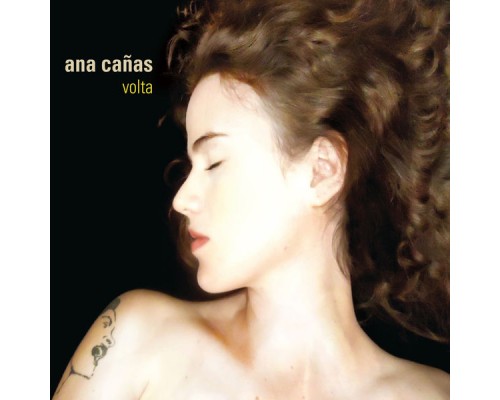 Ana Cañas - Volta