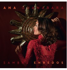 Ana Guanabara - Sambas Enredos