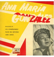 Ana Maria Gonzalez - Vintage México Nº39- EPs Collectors. "Madrid"