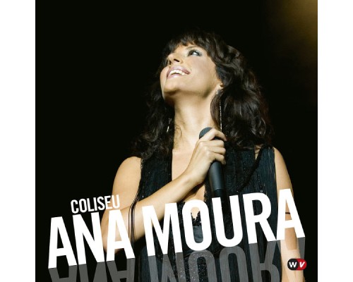 Ana Moura - Coliseu (Ana Moura)