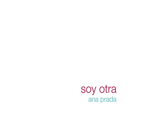 Ana Prada - Soy Otra