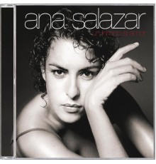 Ana Salazar - Un Himno Al Amor
