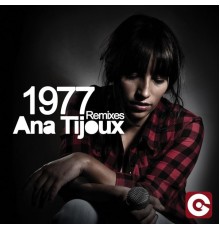 Ana Tijoux - 1977 (The Remixes)