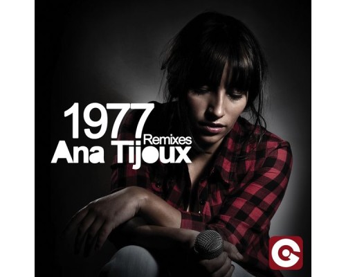 Ana Tijoux - 1977 (The Remixes)