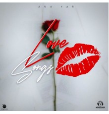 Ana Yar - Love Songs