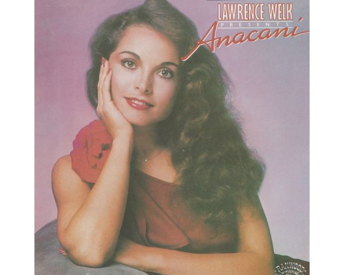 Anacani - Lawrence Welk Presents Anacani