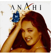 Anahi - Hoy Es Mañana