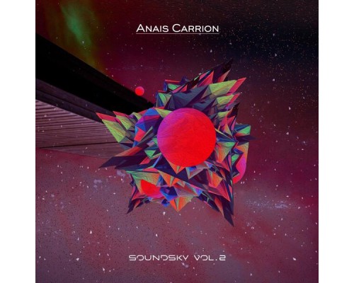 Anais Carrion - Soundsky Vol. 2