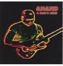 Anand - A Man's Mind