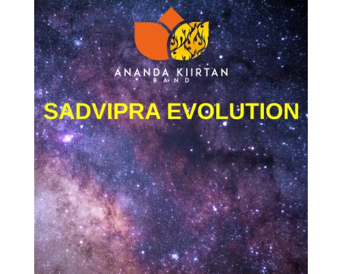 Ananda Kiirtan Band - Sadvipra Evolution