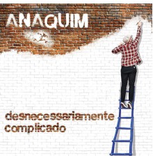 Anaquim - Desnecessariamente Complicado