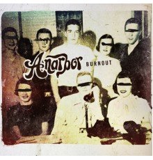 Anarbor - Burnout (Deluxe Version)