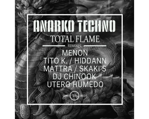 Anarko Techno - Total Flame