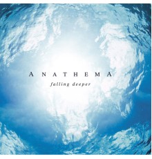 Anathema - Falling Deeper