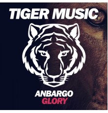 Anbargo - Glory (Original Mix)