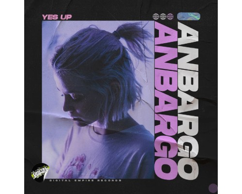 Anbargo - Yes Up